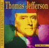 Thomas Jefferson (Photo-Illustrated Biographies)