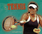 Girls' Tennis: Conquering the Court (Snap: Girls Got Game)