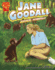 Jane Goodall: Animal Scientist