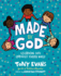 Made By God: Celebrating God's Gloriously Diverse World