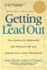 Getting the Lead Out: the Complete Resource for Preventing and Coping With Lead Poisoning