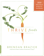 thrive foods 200 plant based recipes for peak health