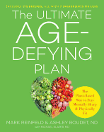 ultimate age defying plan the plant based way to stay mentally sharp and ph