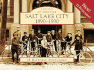 Salt Lake City: 1890-1930 (Postcards of America)