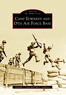camp edwards and otis air force base