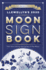 Llewellyn's 2020 Moon Sign Book: Plan Your Life By the Cycles of the Moon (Llewellyn's Moon Sign Books)
