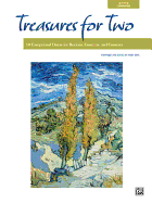 treasures for two 10 exceptional duets for recitals concerts and contests