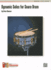 Dynamic Solos for Snare Drum
