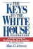 The Keys to the White House: a Surefire Guide to Predicting the Next President