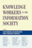 Knowledge Workers in the Information Society