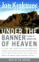 Under the Banner of Heaven