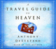 A Travel Guide to Heaven