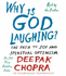 Why is God Laughing? : the Path to Joy and Spiritual Optimism