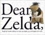 Dear Zelda: Tough But Tender Advice to Make You Laugh, Cry, and Laugh a Lot More