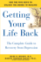 Getting Your Life Back: the Complete Guide to Recovery From Depression