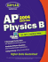Ap Physics B, 2004 Edition: an Apex Learning Guide