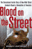 Blood on the Street: the Sensational Inside Story of How Wall Street Analysts Duped a Generation of Investors