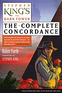 stephen kings the dark tower the complete concordance