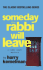 Someday the Rabbi Will Leave