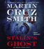 Stalin's Ghost: an Arkady Renko Novel (Arkady Renko Novels)