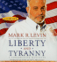 Liberty and Tyranny: a Conservative Manifesto