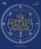 The Complete Sailing Manual (Dk Complete Manuals)