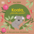 Koala, ? D? Nde Est? S? (Eco Baby Where Are You Koala? )