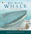 Big Blue Whale (Nature Storybooks)