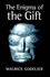 Enigma of the Gift