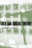 Talk and Social Theory: Ecologies of Speaking and Listening in Everyday Life