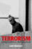 Terrorism a Philosophical Investigation