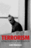 Terrorism: a Philosophical Investigation