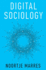 Digital Sociology: the Reinvention of Social Research