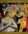 The Story of Christian Spirituality: Two Thousand Years, From East to West