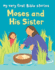 Moses and His Sister (My Very First Bible Stories)