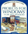 Projects for Windows for Beginners (Usborne Computer Guides)