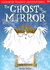 Ghost in the Mirror (Puzzle Adventures)