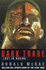 Dark Trade: Lost in Boxing