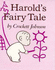 Harolds Fairy Tale