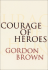 Courage: Eight Portraits