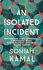 Isolated Incident