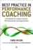 Best Practice in Performance Coaching: a Handbook for Leaders Coaches Hr Professionals and Organizations