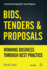 Bids, Tenders and Proposals: Winning Business Through Best Practice