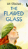 The Flawed Glass