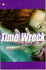 Time Wreck (Contents)