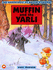 Muffin and the Yarli (the Adventures of Muffin Pigdoom)