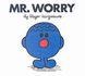 Mr. Worry (Mr. Men Library)