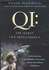 Qi: the Quest for Intelligence-a Revolutionary Investigation Into Human, Animal and Artificial Intelligence