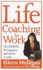 Life Coaching for Work: the Simple Formula for Total Job Satisfaction: the Formula for Happiness and Success at Work
