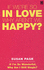If We'Re So in Love Why Aren't We Happy?